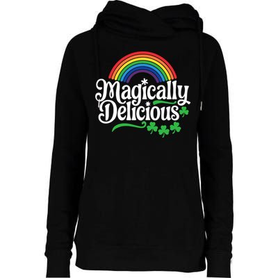 Magically Deliciousst Patricks Day Womens Funnel Neck Pullover Hood