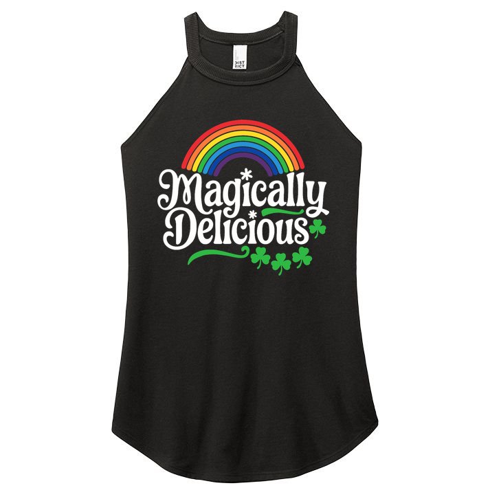Magically Deliciousst Patricks Day Women's Perfect Tri Rocker Tank