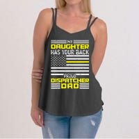 My Daughter Proud Dispatcher Dad Dispatcher Women's Strappy Tank