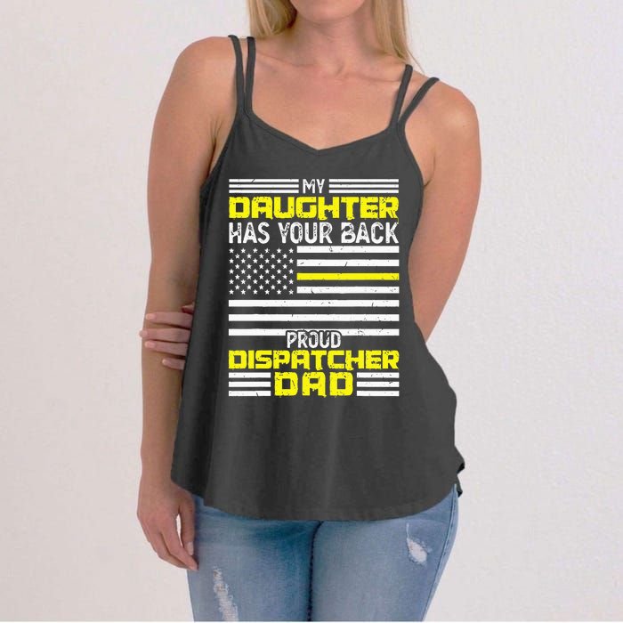 My Daughter Proud Dispatcher Dad Dispatcher Women's Strappy Tank