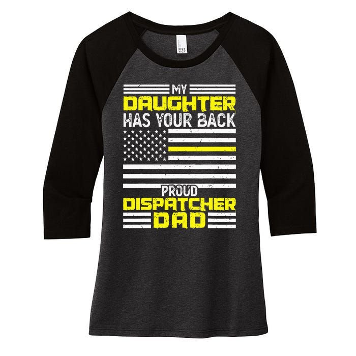 My Daughter Proud Dispatcher Dad Dispatcher Women's Tri-Blend 3/4-Sleeve Raglan Shirt