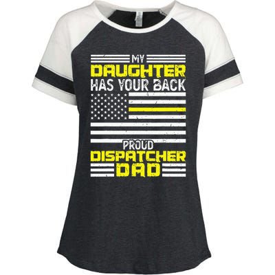 My Daughter Proud Dispatcher Dad Dispatcher Enza Ladies Jersey Colorblock Tee