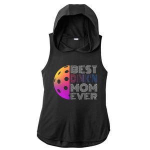 MotherS Day Pickleball Best DinkN Mom Ever Ladies PosiCharge Tri-Blend Wicking Draft Hoodie Tank