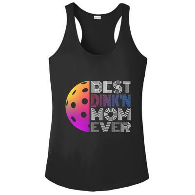 MotherS Day Pickleball Best DinkN Mom Ever Ladies PosiCharge Competitor Racerback Tank