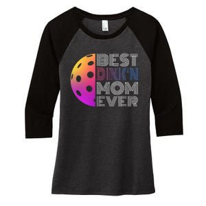 MotherS Day Pickleball Best DinkN Mom Ever Women's Tri-Blend 3/4-Sleeve Raglan Shirt