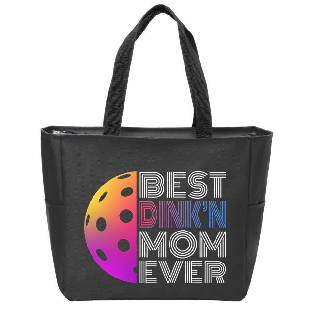 MotherS Day Pickleball Best DinkN Mom Ever Zip Tote Bag