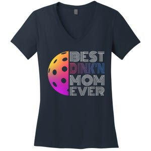 MotherS Day Pickleball Best DinkN Mom Ever Women's V-Neck T-Shirt