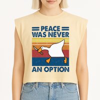 Murder Duck Peace Was Never An Option Duck With Knife Meme Garment-Dyed Women's Muscle Tee
