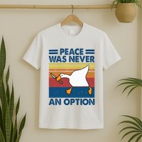 Murder Duck Peace Was Never An Option Duck With Knife Meme T-Shirt
