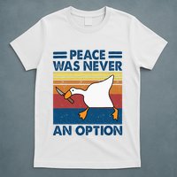 Murder Duck Peace Was Never An Option Duck With Knife Meme T-Shirt
