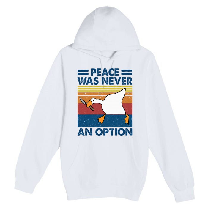 Murder Duck Peace Was Never An Option Duck With Knife Meme Premium Pullover Hoodie