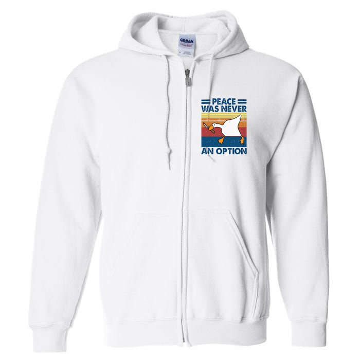 Murder Duck Peace Was Never An Option Duck With Knife Meme Full Zip Hoodie