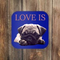 Mothers Day Pug Gift Pug Mom Life Love Dog Coaster