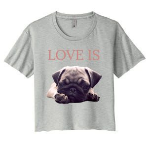 Mothers Day Pug Gift Pug Mom Life Love Dog Women's Crop Top Tee