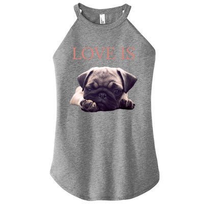 Mothers Day Pug Gift Pug Mom Life Love Dog Women's Perfect Tri Rocker Tank