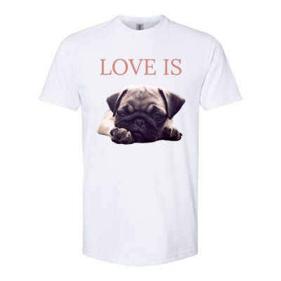 Mothers Day Pug Gift Pug Mom Life Love Dog Softstyle® CVC T-Shirt