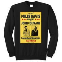 Miles D.Avis Quintet And John Coltrane Stockholm 1960 Sweatshirt