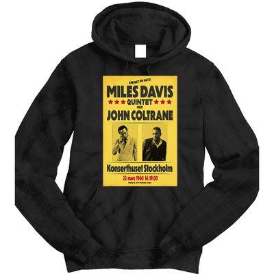 Miles D.Avis Quintet And John Coltrane Stockholm 1960 Tie Dye Hoodie