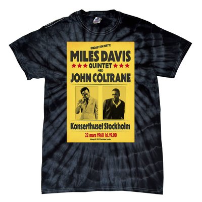 Miles D.Avis Quintet And John Coltrane Stockholm 1960 Tie-Dye T-Shirt