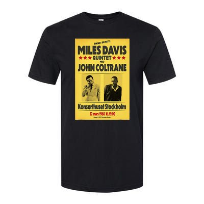 Miles D.Avis Quintet And John Coltrane Stockholm 1960 Softstyle CVC T-Shirt