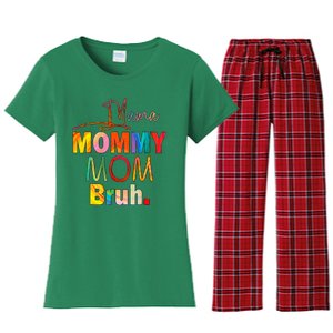 MotherS Day Quotes Mama Mommy Mom Bruh Mom Life Color Funny Women's Flannel Pajama Set