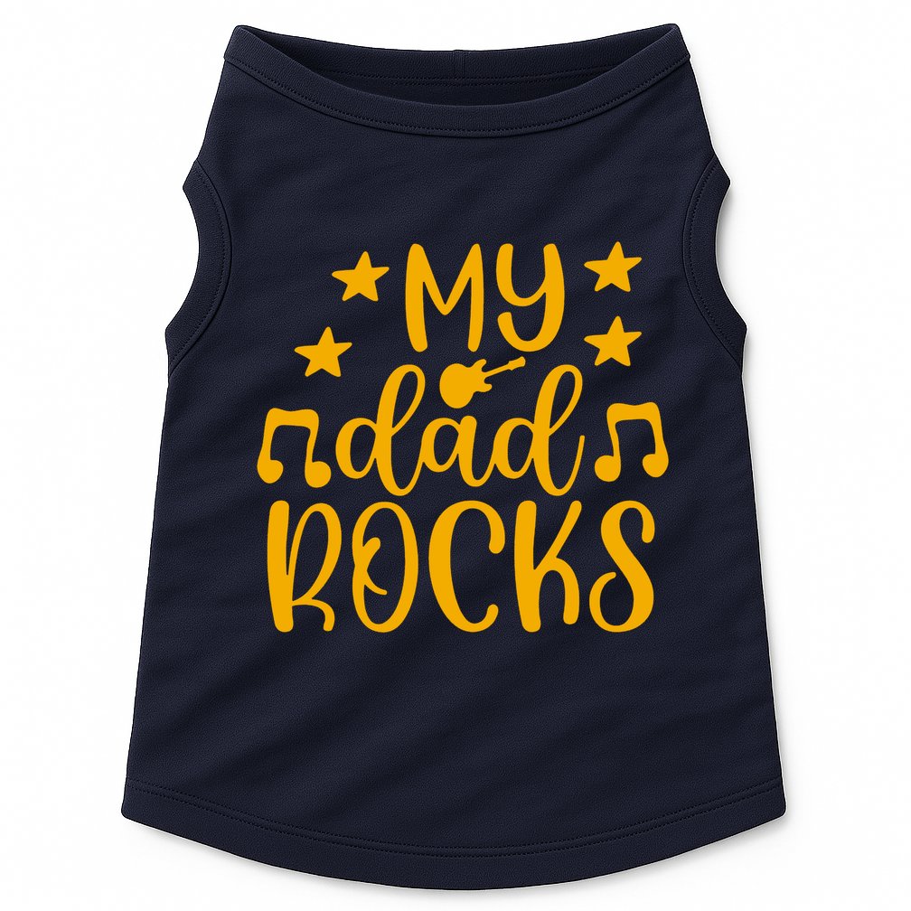 My Dad Rocks Musicial Doggie Tank