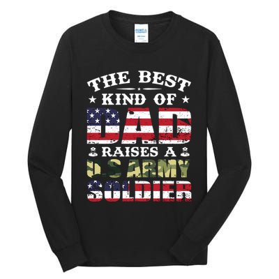 Military Dad Raised A U.S Army Soldier Tall Long Sleeve T-Shirt