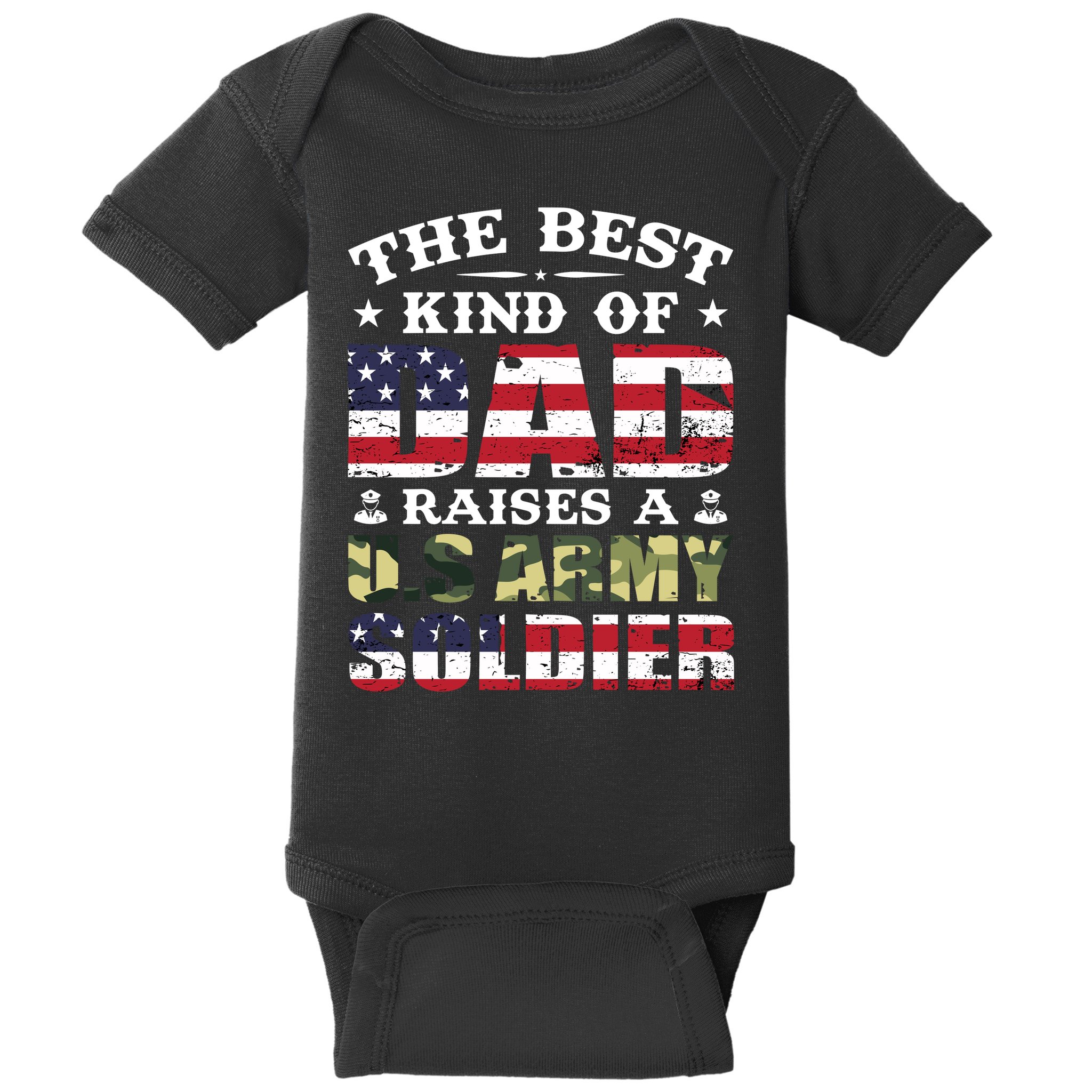 Military Dad Raised A U.S Army Soldier Baby Bodysuit