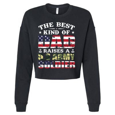 Military Dad Raised A U.S Army Soldier Cropped Pullover Crew