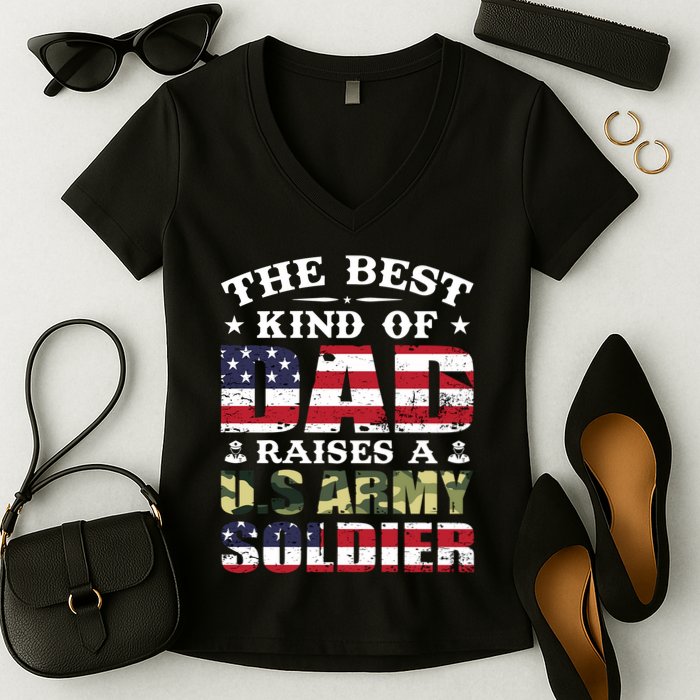 Military Dad Raised A U.S Army Soldier Women's V-Neck T-Shirt