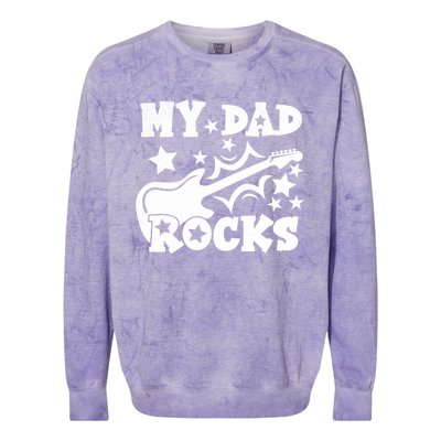 My Dad Rocks Funny Fathers Day Dad Vintage Gift Colorblast Crewneck Sweatshirt