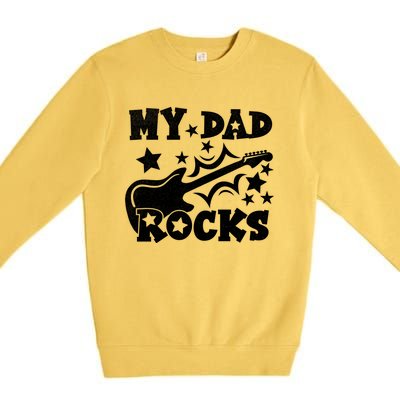 My Dad Rocks Funny Fathers Day Dad Vintage Gift Premium Crewneck Sweatshirt