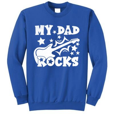 My Dad Rocks Funny Fathers Day Dad Vintage Gift Sweatshirt