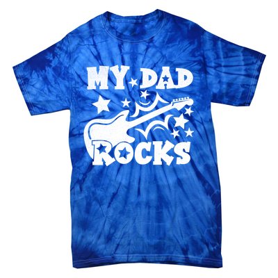 My Dad Rocks Funny Fathers Day Dad Vintage Gift Tie-Dye T-Shirt