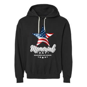 Memorial Day Remember And Honor Gift Garment-Dyed Fleece Hoodie