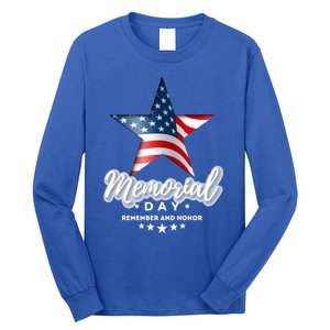 Memorial Day Remember And Honor Gift Long Sleeve Shirt