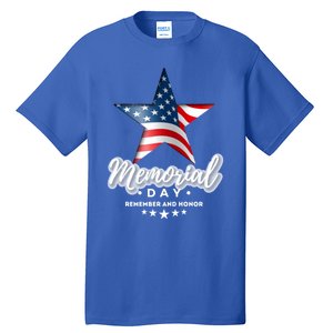 Memorial Day Remember And Honor Gift Tall T-Shirt