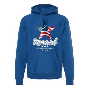 Memorial Day Remember And Honor Gift Premium Hoodie