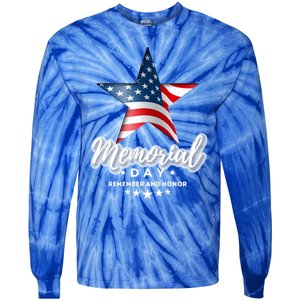 Memorial Day Remember And Honor Gift Tie-Dye Long Sleeve Shirt