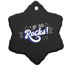 My Dad Rocks Funny Gift Ceramic Star Ornament