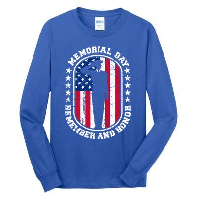 Memorial Day Remember Honor Veterans Sacrifice For Freedom Cute Gift Tall Long Sleeve T-Shirt