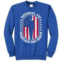 Memorial Day Remember Honor Veterans Sacrifice For Freedom Cute Gift Tall Sweatshirt