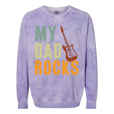 My Dad Rocks FatherS Day Graphic Colorblast Crewneck Sweatshirt