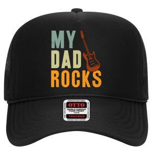 My Dad Rocks FatherS Day Graphic High Crown Mesh Back Trucker Hat