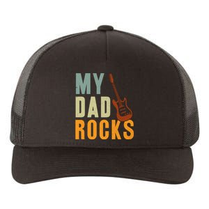 My Dad Rocks FatherS Day Graphic Yupoong Adult 5-Panel Trucker Hat