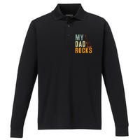 My Dad Rocks FatherS Day Graphic Performance Long Sleeve Polo