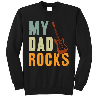 My Dad Rocks FatherS Day Graphic Sweatshirt