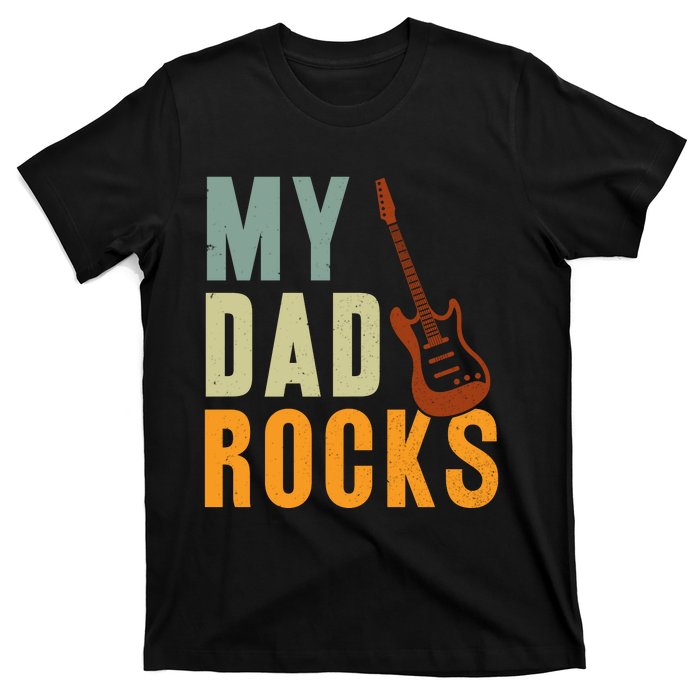 My Dad Rocks FatherS Day Graphic T-Shirt