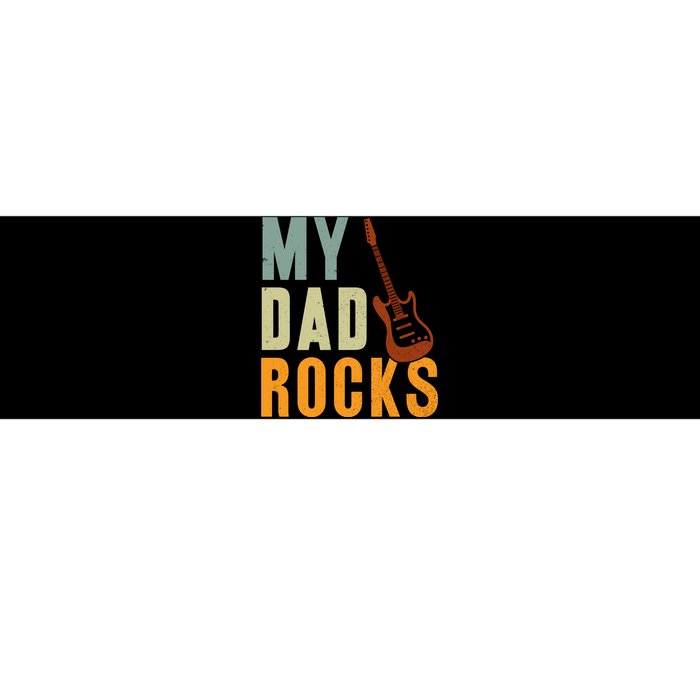 My Dad Rocks FatherS Day Graphic Bumper Sticker