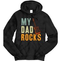 My Dad Rocks FatherS Day Graphic Tie Dye Hoodie